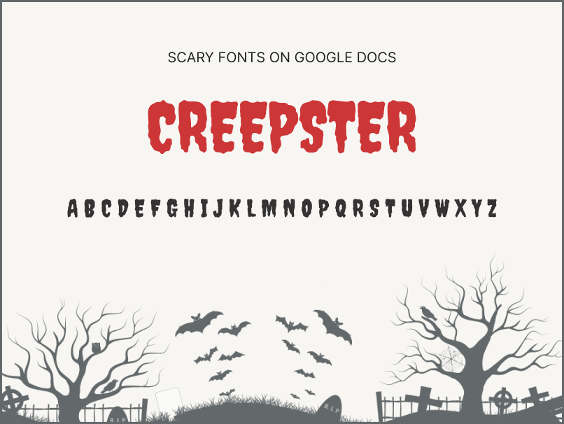 2. Scary Fonts on Google Docs_Creepster Scary Fonts on Google Docs
