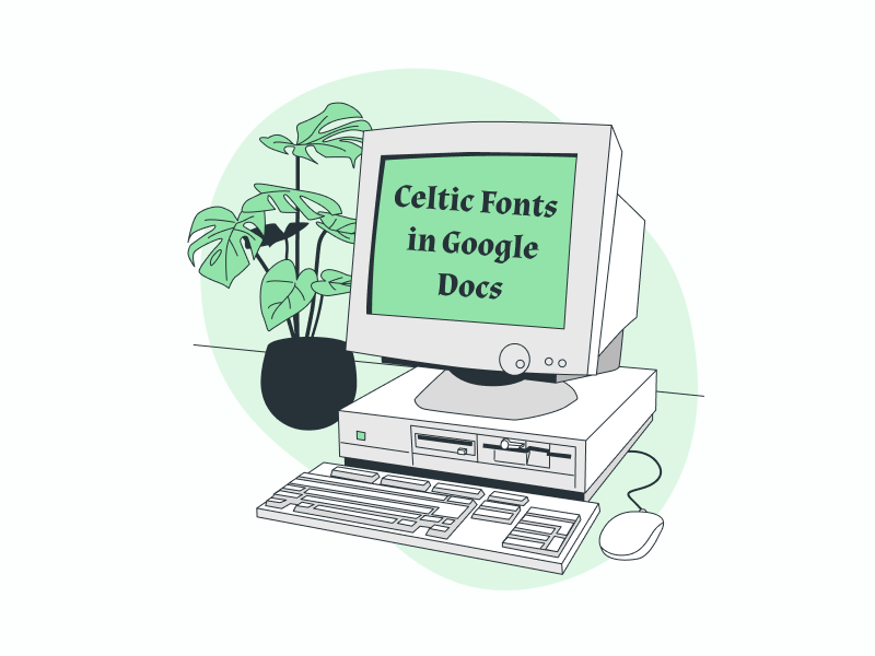 Celtic Fonts on Google Docs