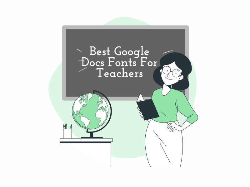 Best Google Docs Fonts for Teachers