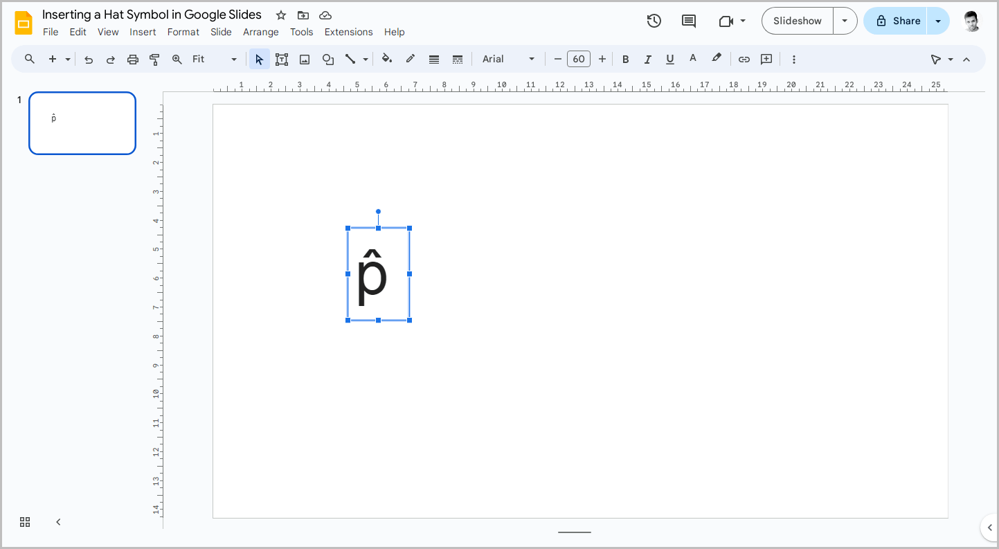 Inserting a Hat Symbol in Google Slides Inserting a Hat Symbol in Google Slides